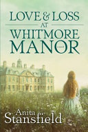 Love___loss_at_Whitmore_Manor